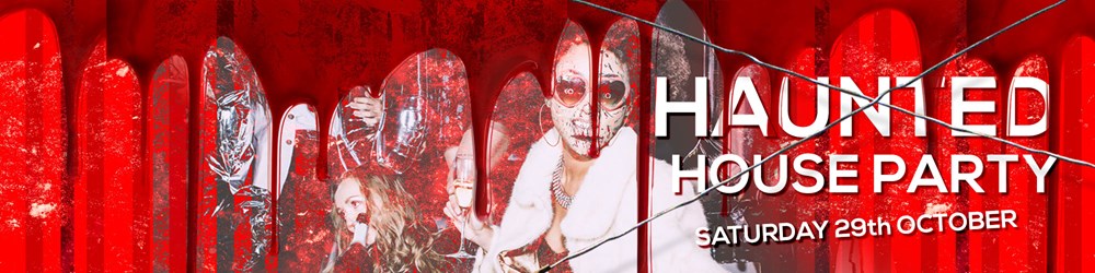 29/10/2022 Haunted House Party